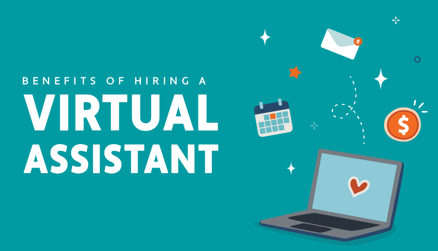 Benefits Of Hiring A Virtual Assistant 11 Proven Benefits of Hiring a Virtual Assistant - Prialto